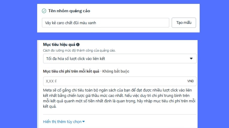 Đặt t&ecirc;n nh&oacute;m quảng c&aacute;o > Chọn mục ti&ecirc;u hiệu quả > Chọn gi&aacute; thầu (nếu c&oacute;)