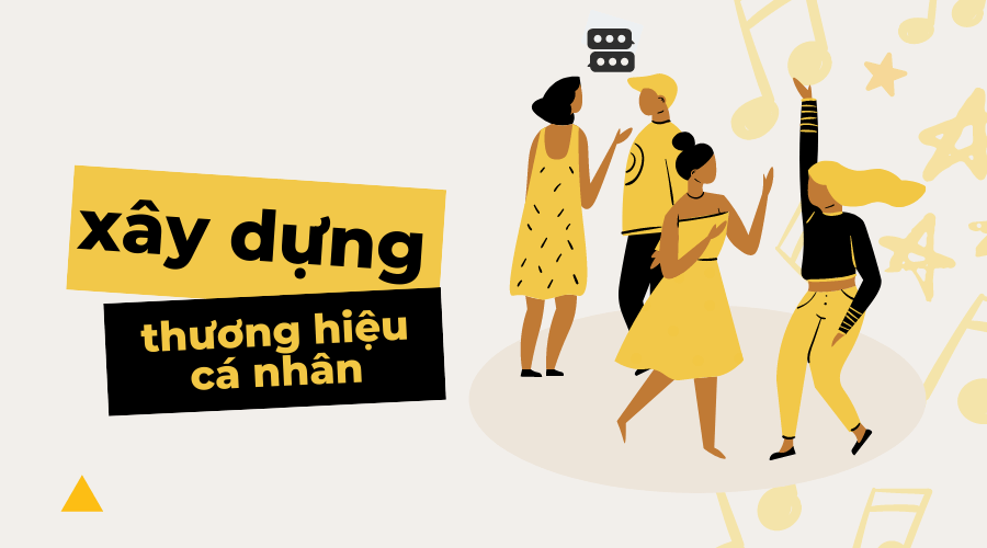 Công thức xây dựng thương hiệu cá nhân qua Digital Marketing