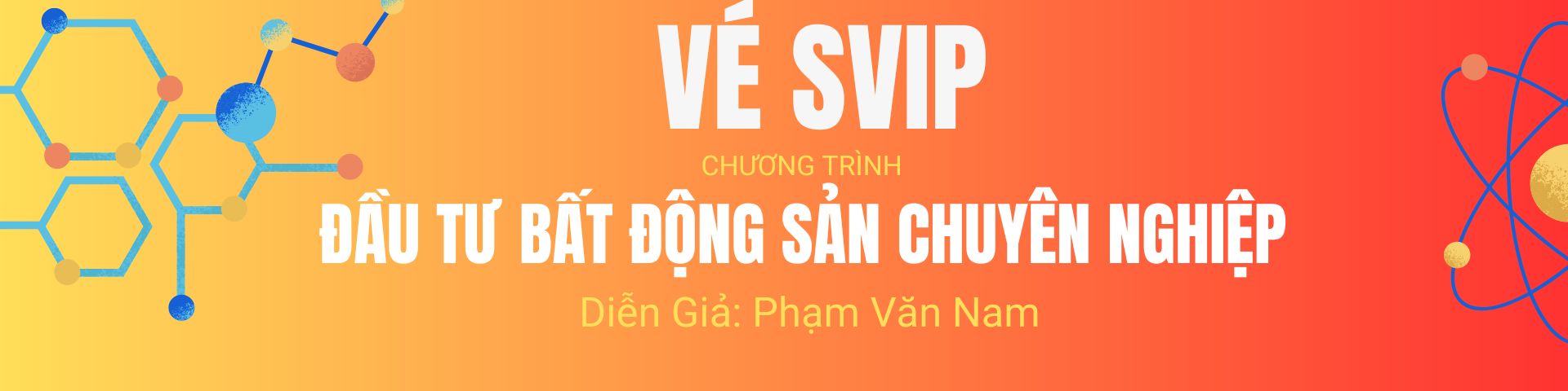 SVIP Đầu tư bất động sản chuyên nghiệp