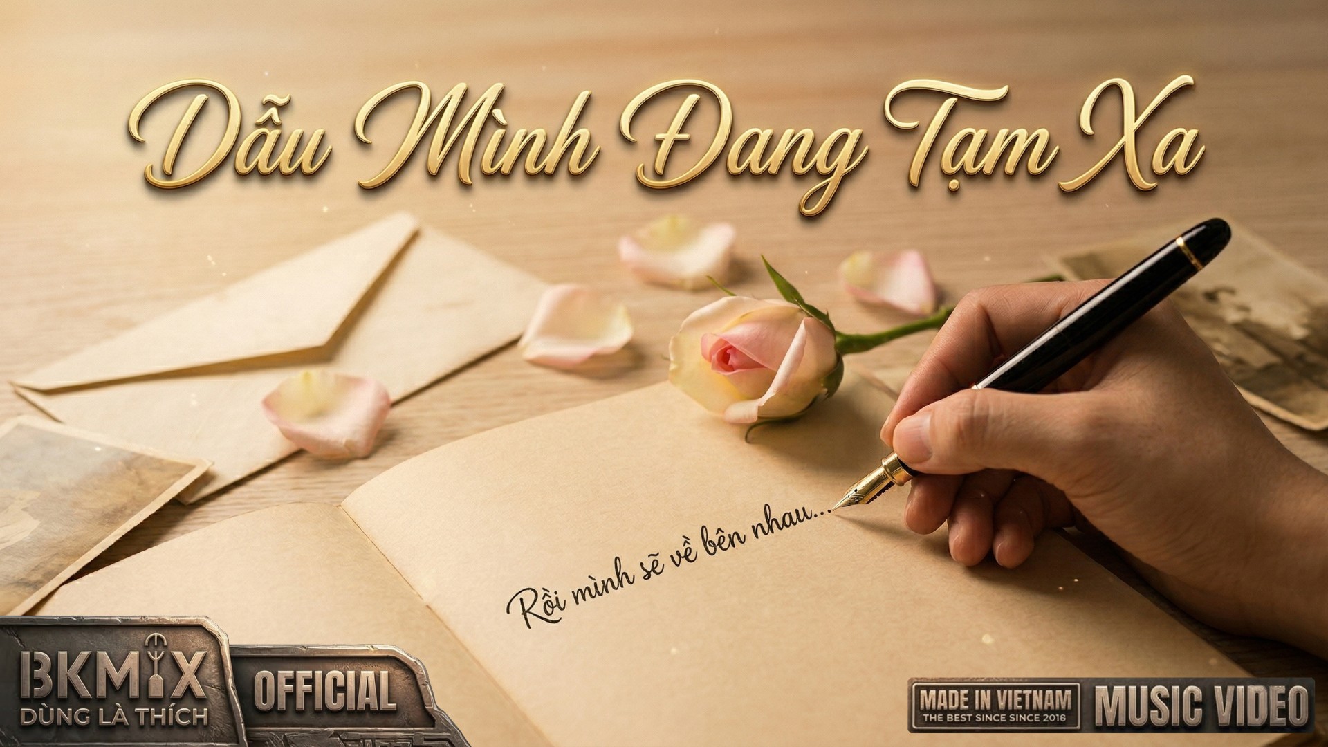 “Dẫu Mình Đang Tạm Xa” – Khi yêu xa là hành trình để trở về